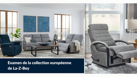 Review of the La-Z-Boy European Collection