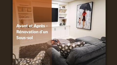 Avant & Après - Rénovation de sous-sol - La-Z-Boy d'Ottawa-Est et Québec-Ouest