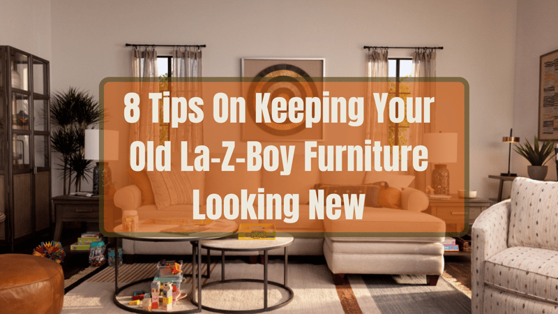 Is La-Z-Boy Furniture Toxic Featured Image