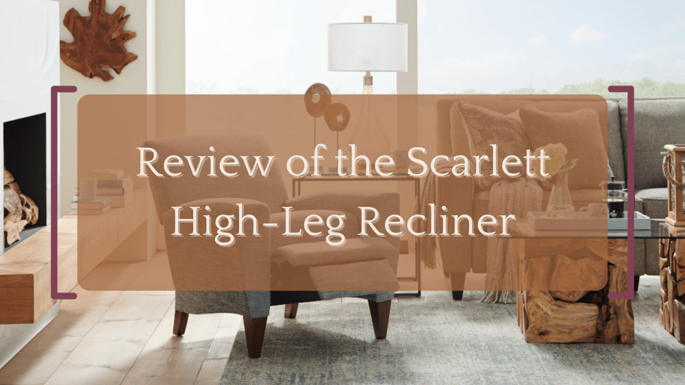 Scarlett High-Leg Recliner featured Image
