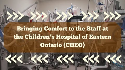 Bringing Comfort to CHEO