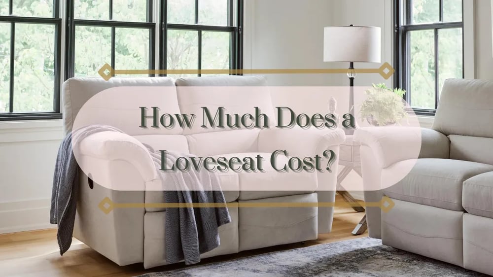 Cost of a Loveseat Featured Image