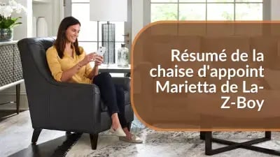 Résumé de la chaise d'appoint Marietta de La-Z-Boy