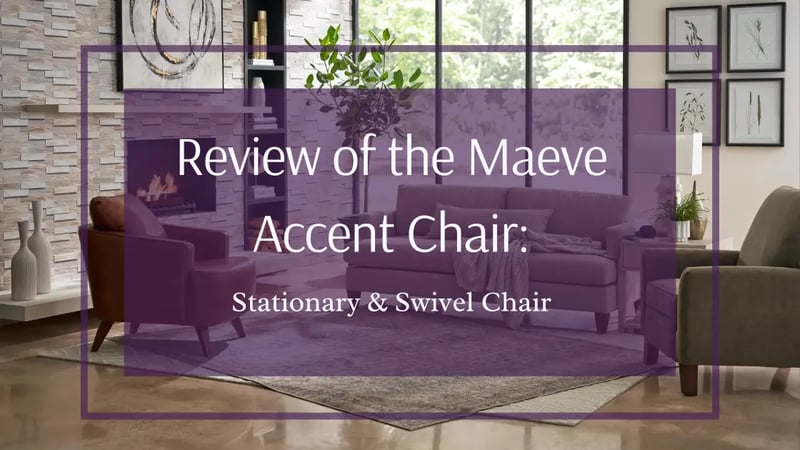 Review of La-Z-Boy’s Maeve Accent Chair: Chair, Swivel Glider & Ottoman