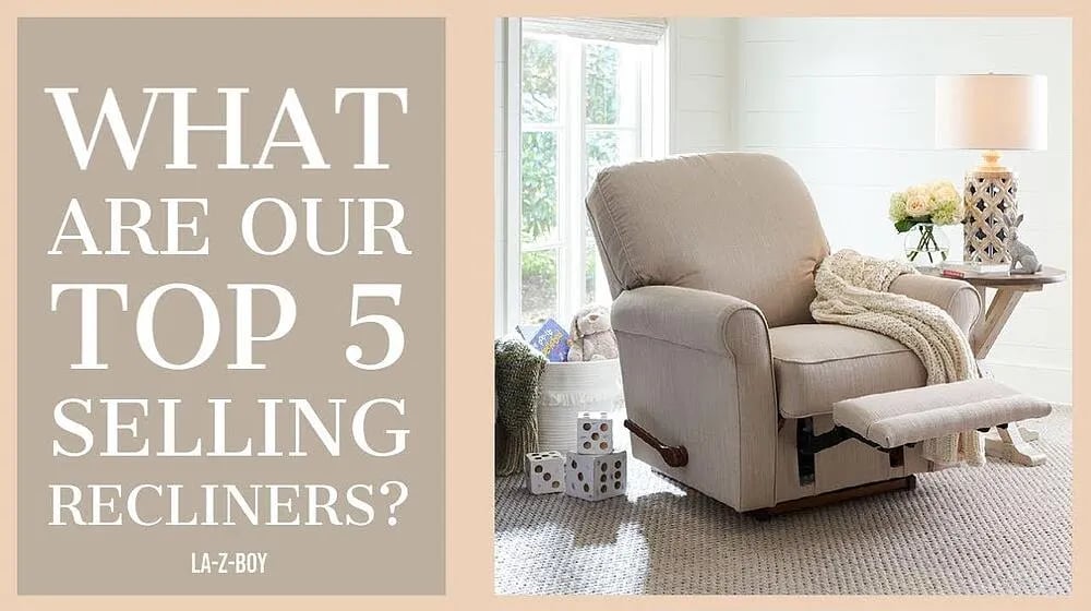 5 Best Selling La-Z-Boy Recliners In Ottawa & Kingston