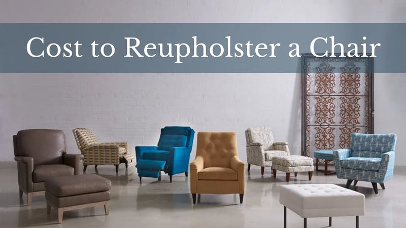 How Much Does it Cost to Reupholster a Chair: Living, Leather and Dining Chair Upholstery