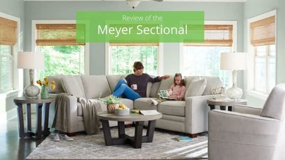 La-Z-Boy Meyer Sectional: An In-Depth Review