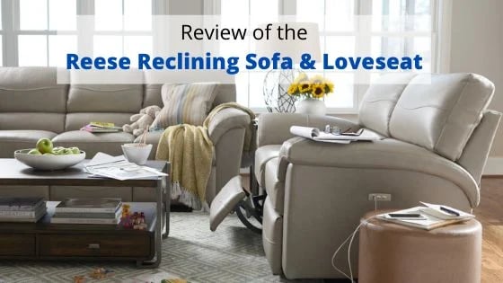 Review of La-Z-Boy's Reese Reclining Loveseat & Sofa