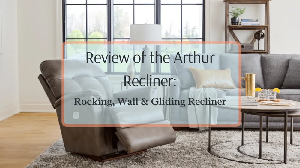 Review of La-Z-Boy's Arthur Recliner: Rocking, Wall & Gliding Recliner
