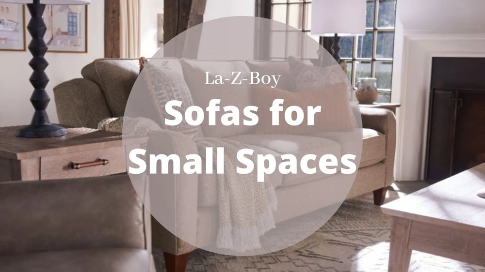 Best La-Z-Boy Sofas for Small Spaces