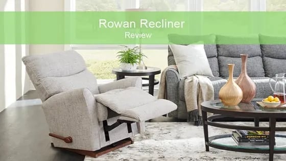 Review of the La-Z-Boy Rowan Recliner