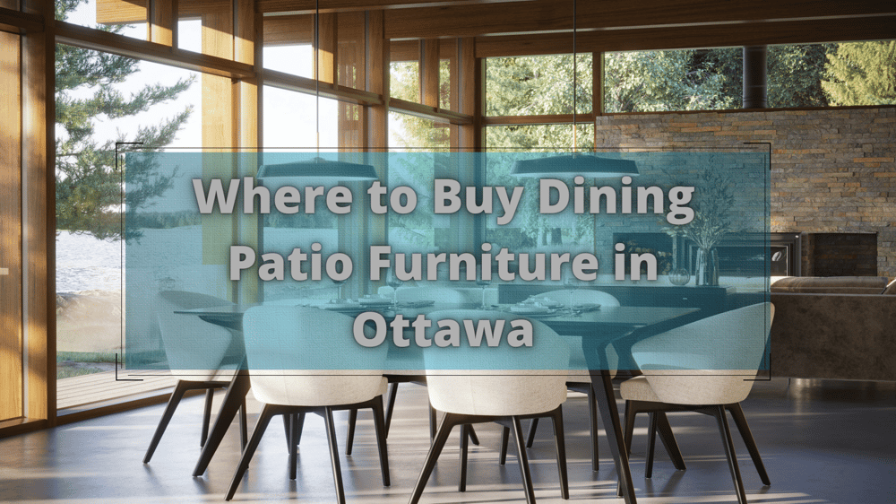 Where To Find Dining Patio Furniture In Ottawa - Patio Furniture Accessories Ottawa