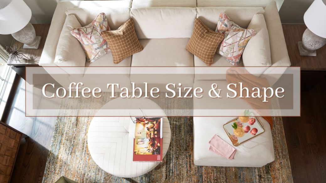 Size Shape Coffee Table, Coffee Table Length For Loveseat
