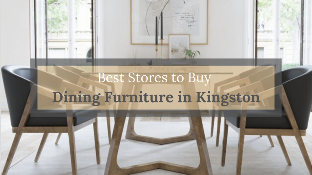 Best S To Dining Furniture In, Dining Room Furniture Kingston Ontario