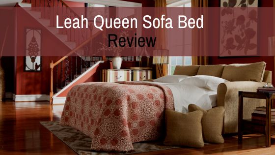 Leah Queen Sofa Bed Review La Z Boy, La Z Boy Leah Sleeper Sofa