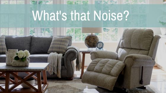 Why Does my La-Z-Boy Recliner Make a Clunking Noise? - La-Z-Boy of ...