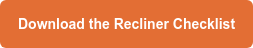 Download the Recliner Checklist