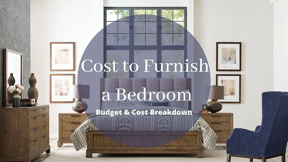 Cost to Furnish a Bedroom: Budget & Cost Breakdown