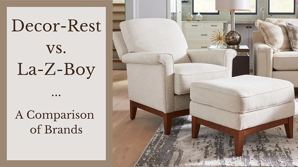 Decor-Rest vs. La-Z-Boy: Living Room Furniture