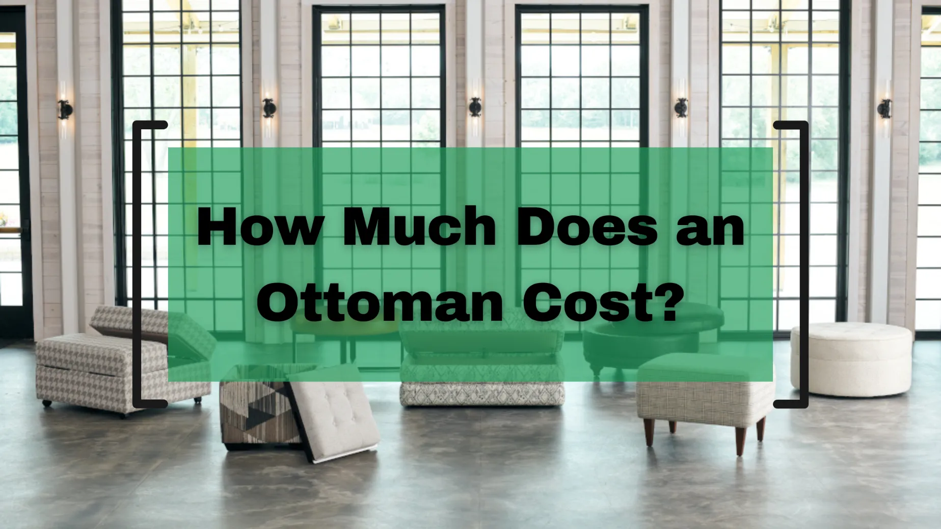 How Much Does an Ottoman Cost?