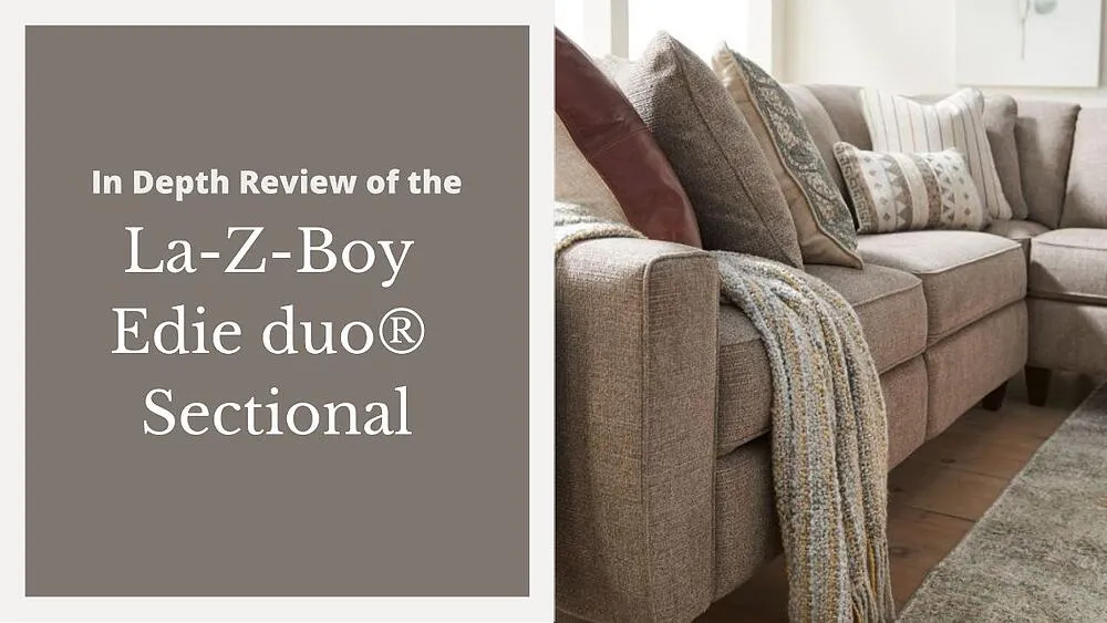 Review of the La-Z-Boy Edie duo® Sectional