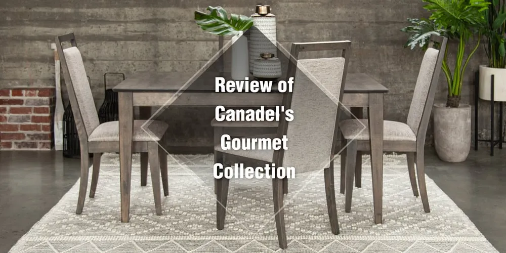 Review of Canadel's Gourmet Collection
