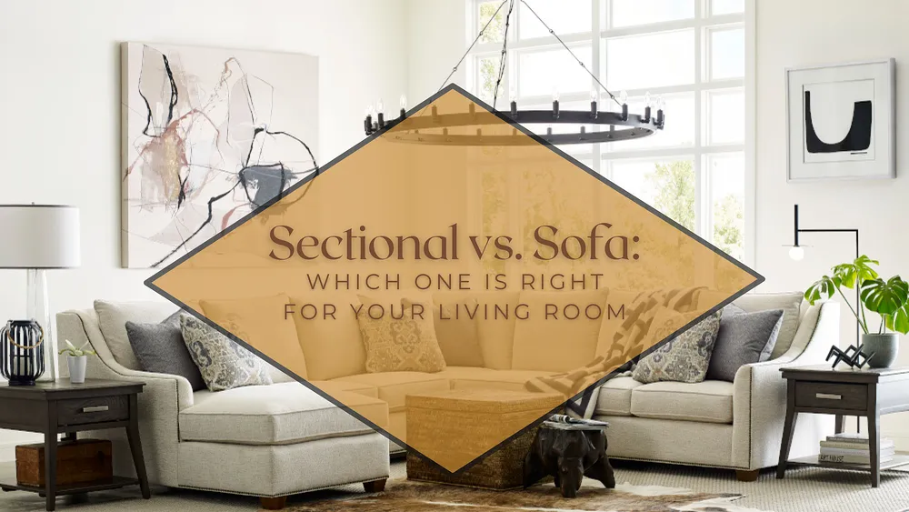 Sofas vs. Sectionals at La-Z-Boy: Which One is Right for Your Living Room?